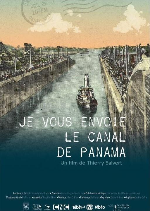Affiche Je vous envoie le canal de Panama et Mona et ses voix